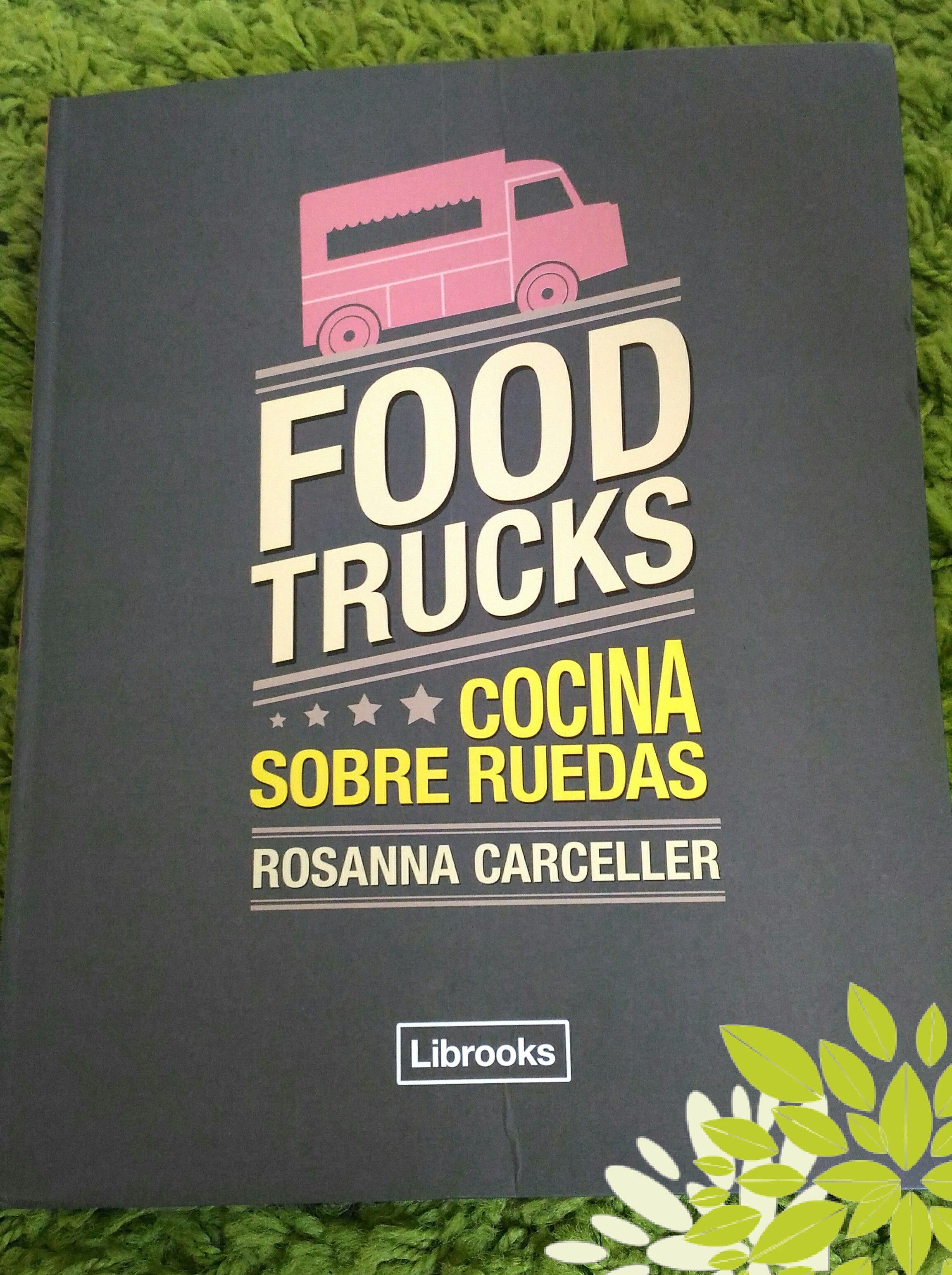 Food Trucks / Los Foodistas©